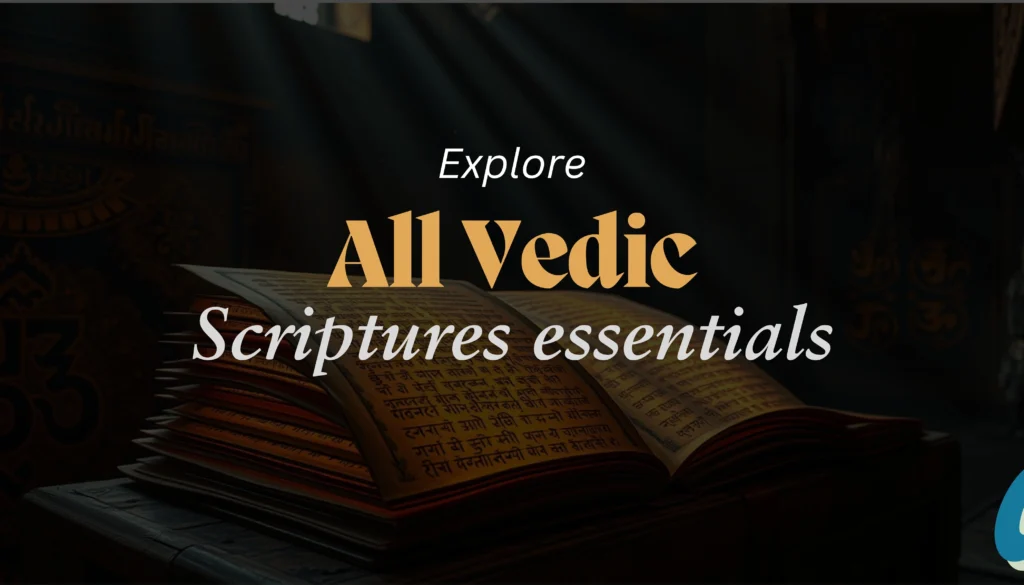 Hindu Scriptures and Their Classifications Essentials Thumbnail